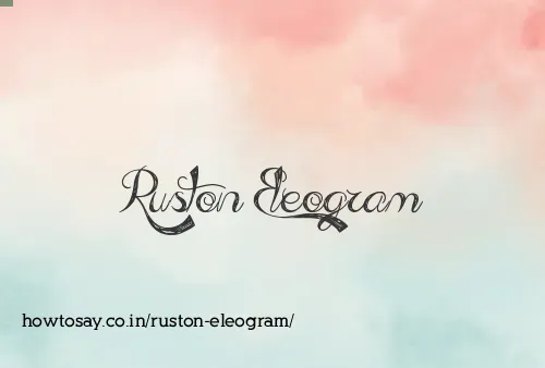 Ruston Eleogram