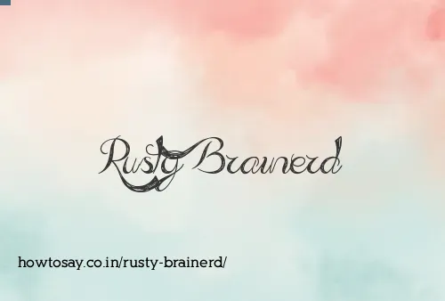 Rusty Brainerd
