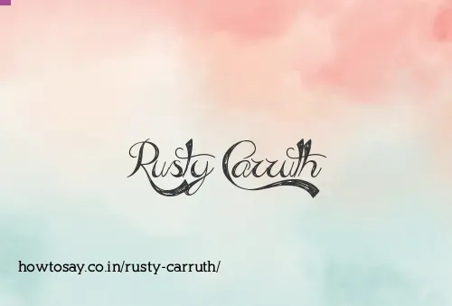 Rusty Carruth