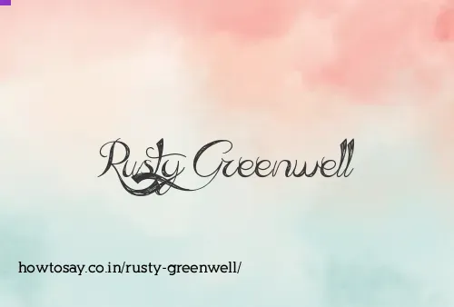 Rusty Greenwell