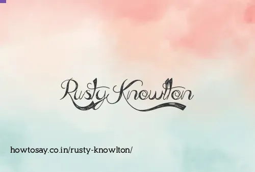 Rusty Knowlton