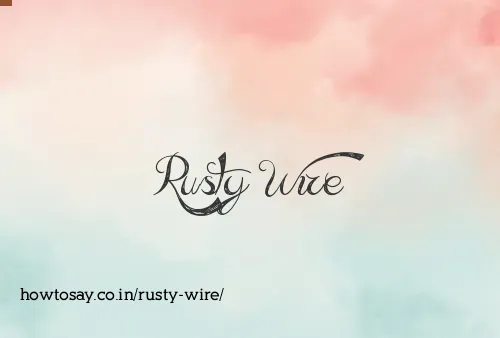 Rusty Wire
