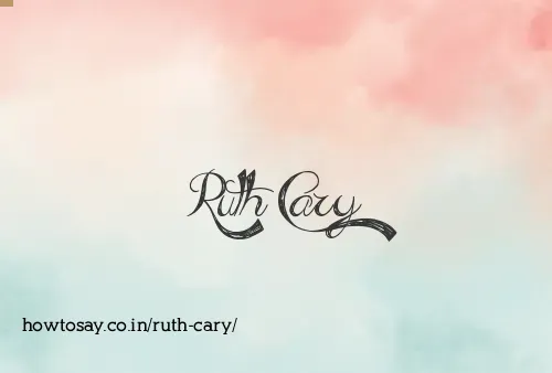 Ruth Cary