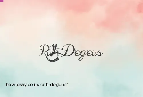 Ruth Degeus