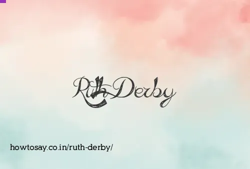 Ruth Derby