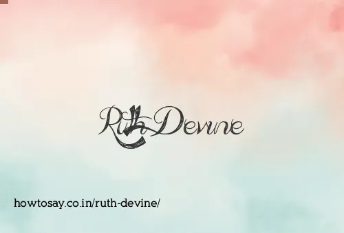 Ruth Devine