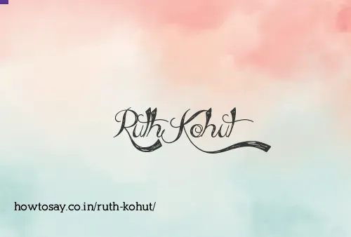 Ruth Kohut