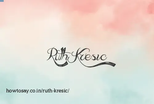 Ruth Kresic