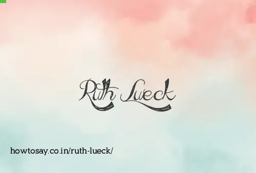 Ruth Lueck