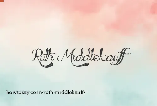 Ruth Middlekauff