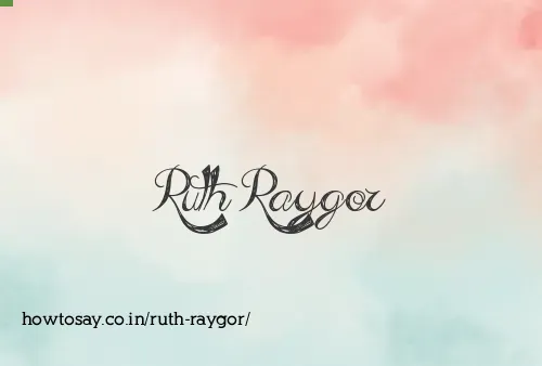 Ruth Raygor