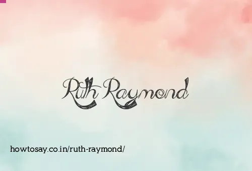 Ruth Raymond