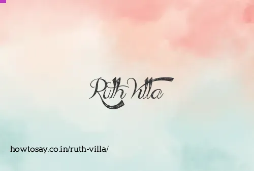 Ruth Villa