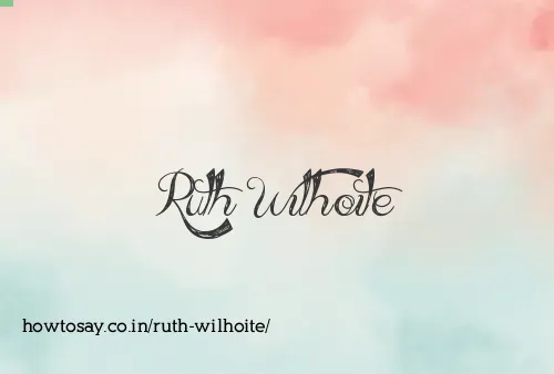 Ruth Wilhoite