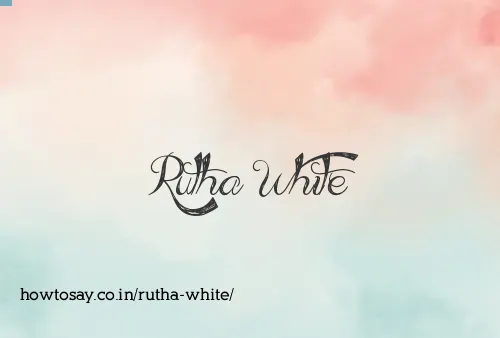 Rutha White