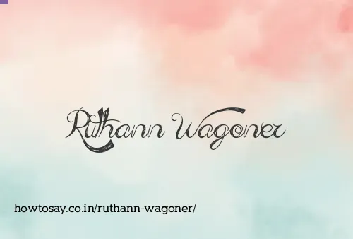Ruthann Wagoner
