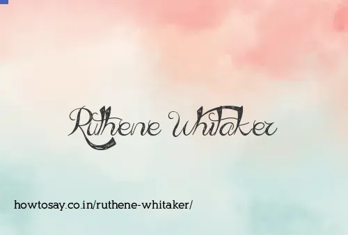 Ruthene Whitaker