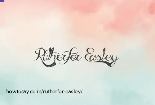 Rutherfor Easley