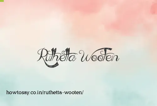 Ruthetta Wooten