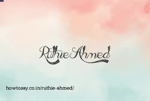 Ruthie Ahmed