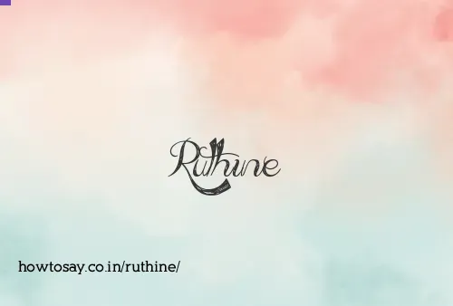 Ruthine
