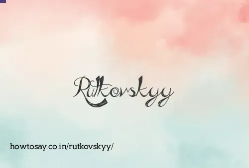 Rutkovskyy