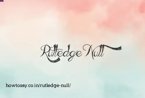 Rutledge Null
