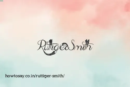 Ruttiger Smith