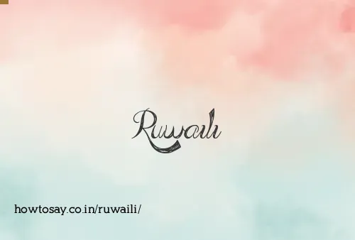 Ruwaili