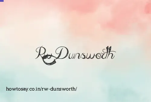 Rw Dunsworth