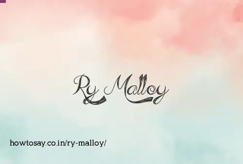Ry Malloy