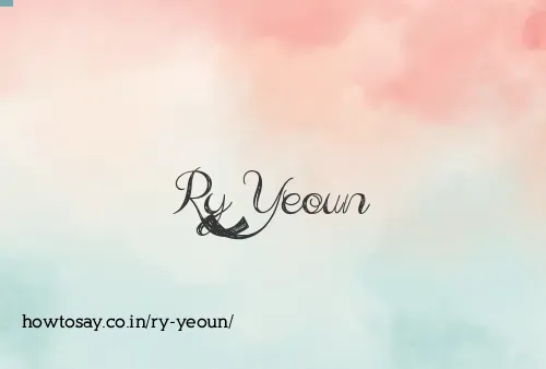 Ry Yeoun