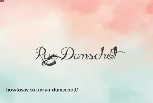 Rya Dumschott