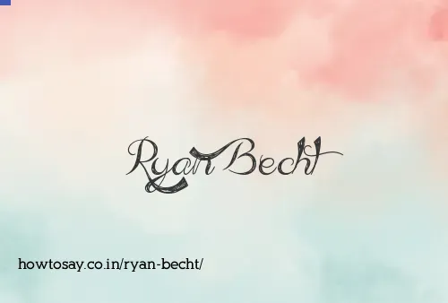 Ryan Becht