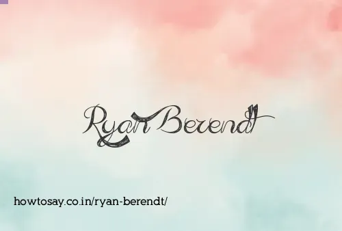 Ryan Berendt