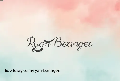 Ryan Beringer