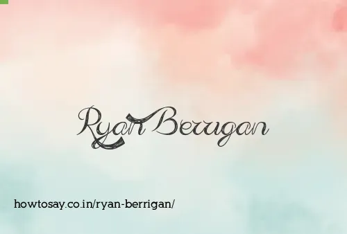 Ryan Berrigan