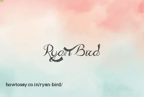 Ryan Bird