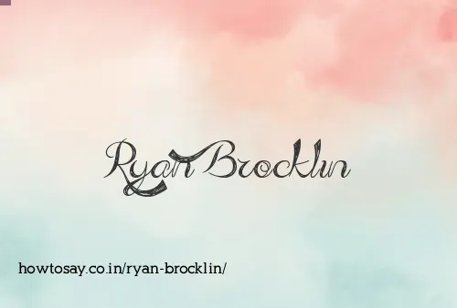 Ryan Brocklin