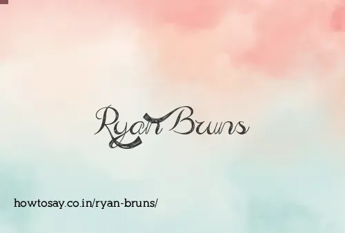 Ryan Bruns