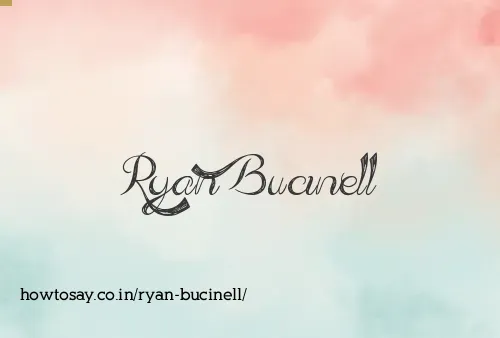 Ryan Bucinell