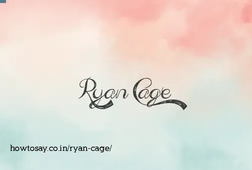 Ryan Cage