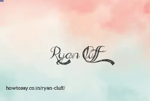 Ryan Cluff