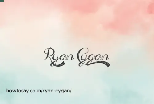 Ryan Cygan