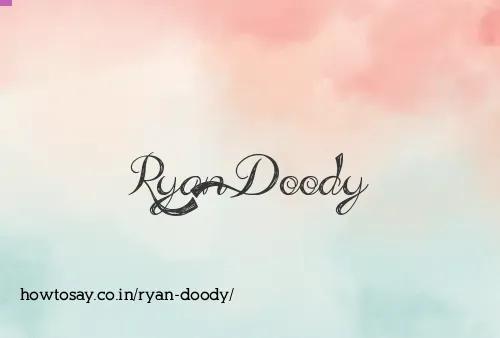 Ryan Doody