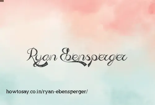 Ryan Ebensperger