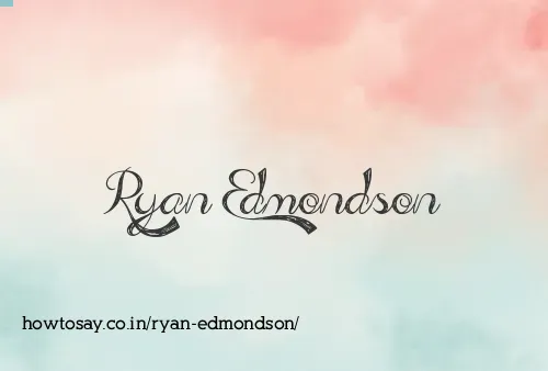 Ryan Edmondson