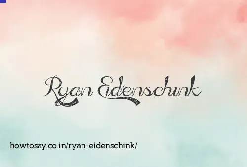 Ryan Eidenschink