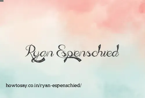 Ryan Espenschied
