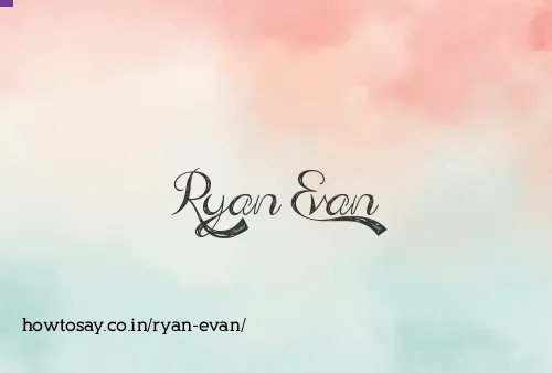 Ryan Evan